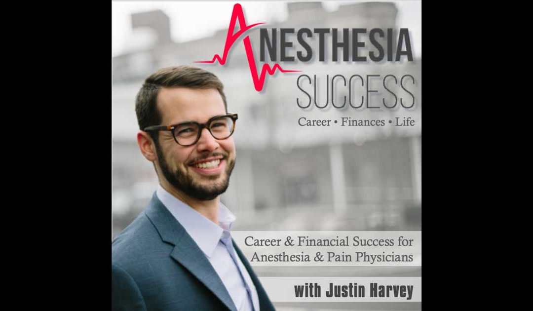 Episode 27: The Paradox of Anesthesiologist Employment Demand – Understanding If Your Private Practice Job Is Safe