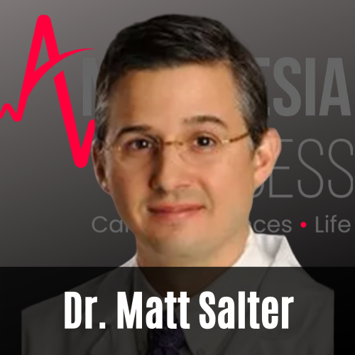 SPECIAL EPISODE: Turning An Endo Suite Into An ICU To Combat COVID In Your Hometown Hospital w. Dr. Matt Salter