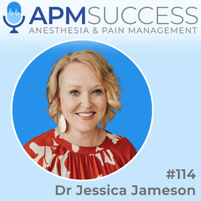 Episode 114: An Important Program We’re Working On To Cultivate Physician Autonomy w. Dr. Jessica Jameson