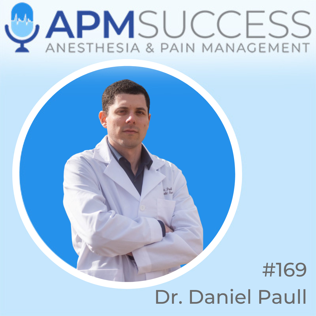 Episode 169: Meet The Doc That Launched A Direct Specialty Care Concierge Practice w. Dr. Daniel Paull